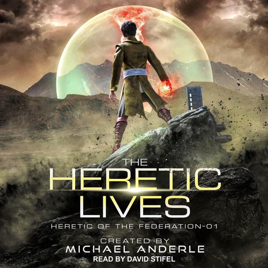 The Heretic Lives - cover