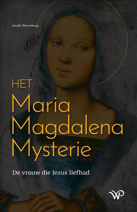 Het Maria Magdalena Mysterie