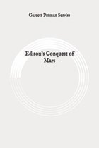 Edison's Conquest of Mars