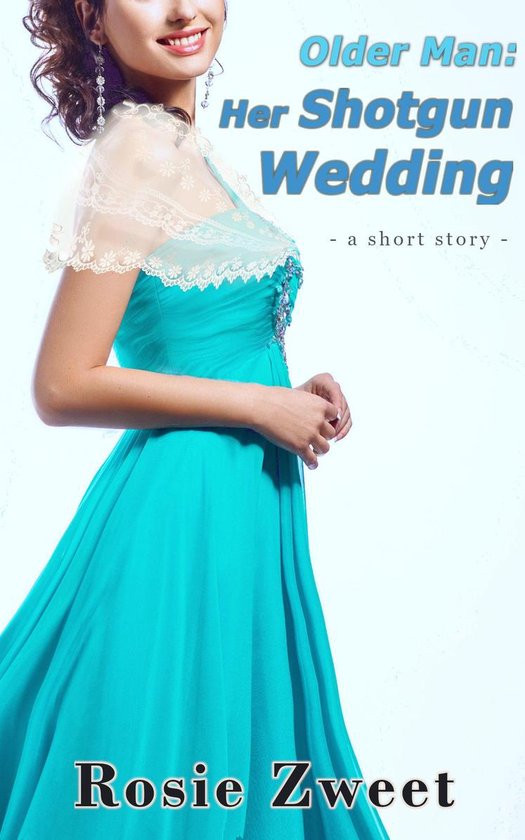 Older Man: Her Shotgun Wedding - cover