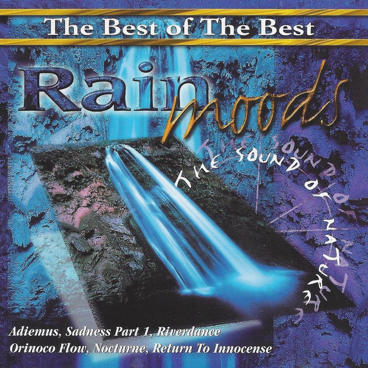 The Sound Of Nature - Rain Moods