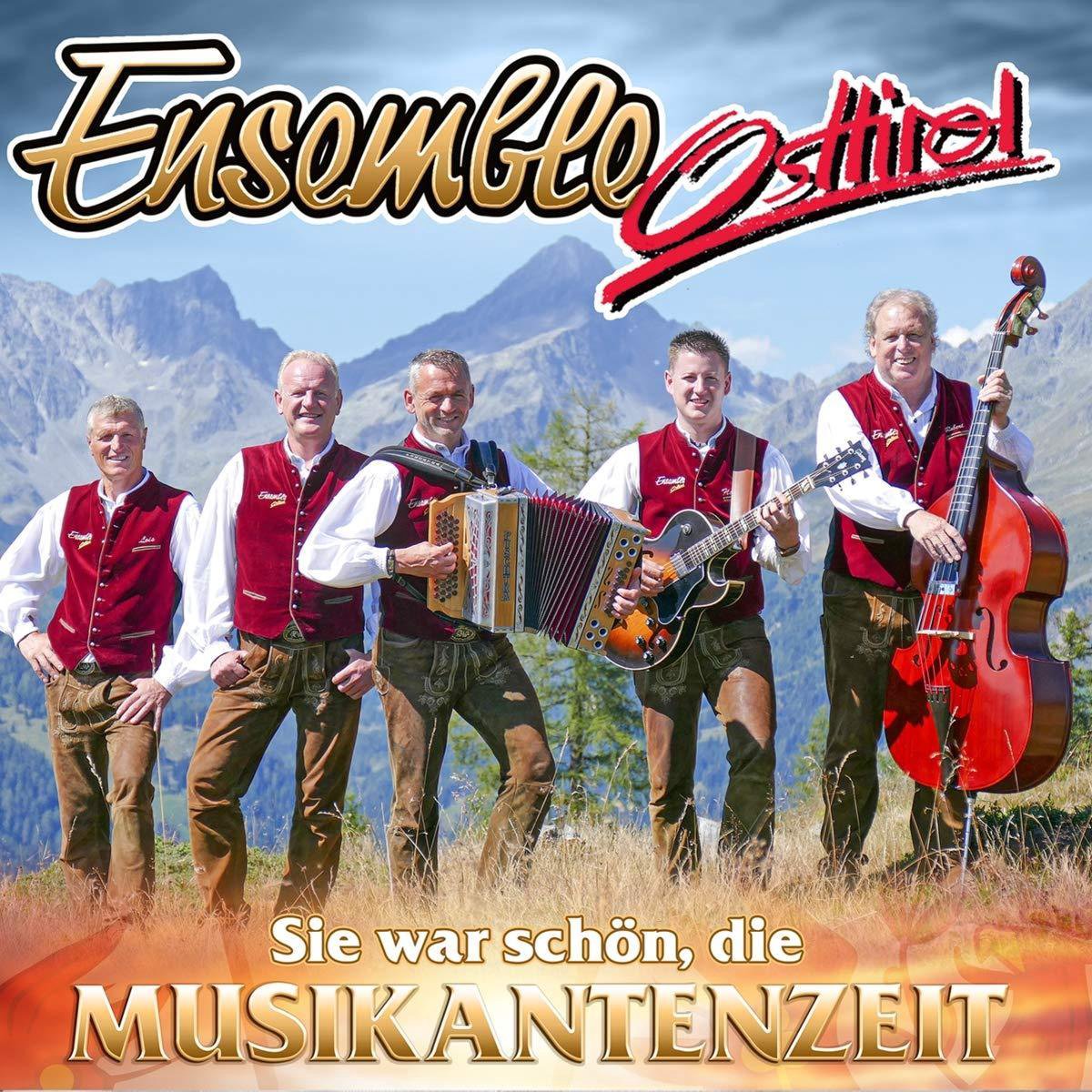 Ensemble Osttirol - Sie War Schon, Die Musikantenzeit (CD)