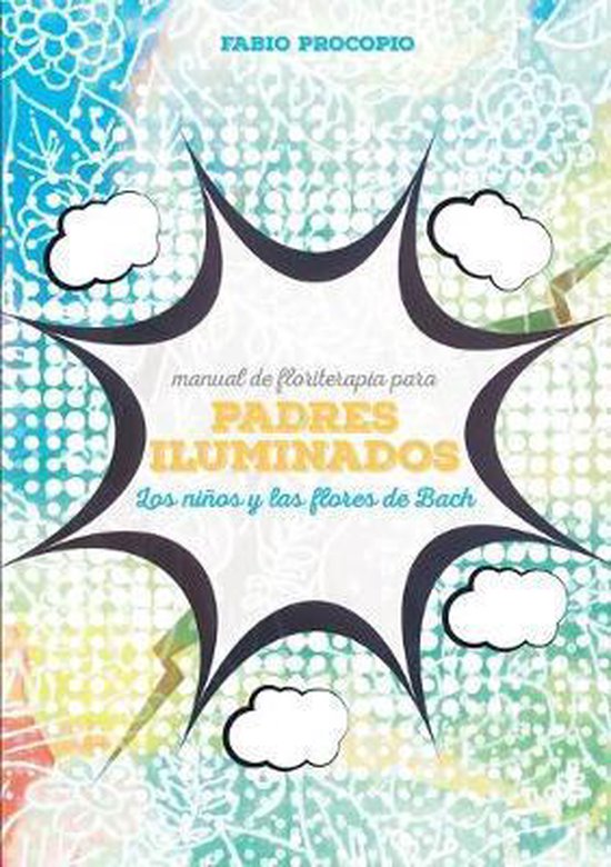 Manual de floriterapia para padres iluminados. Los niños y  ... - cover