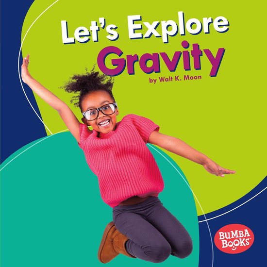 Let's Explore Gravity - cover