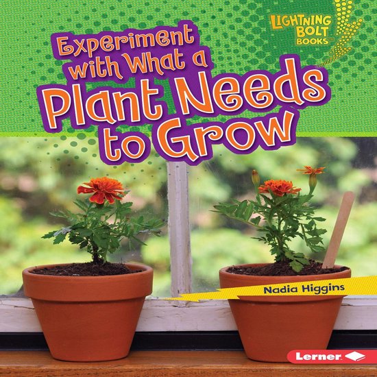 Experiment with What a Plant Needs to Grow - cover