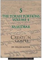 Creation Gospel Workbook Five: Bamidbar