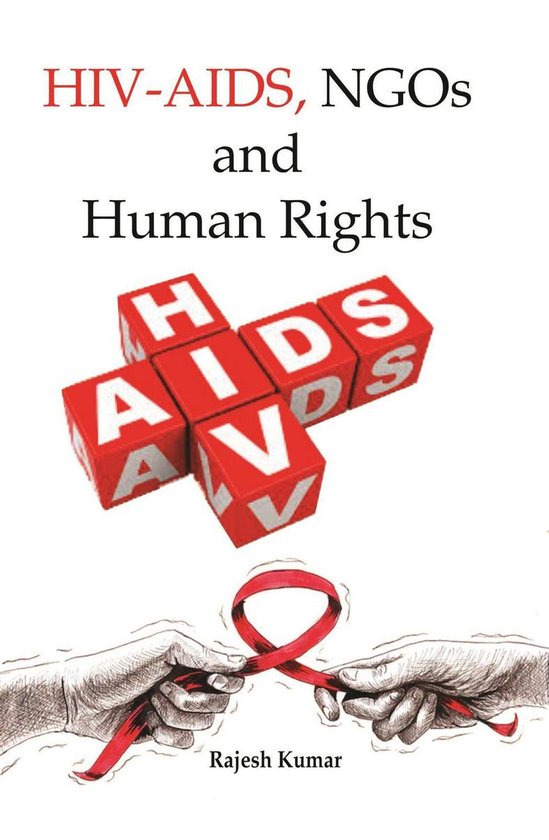 HIV-AIDs, NGOs And Human Rights (ebook), Rajesh Kumar | 9789389980554 ...