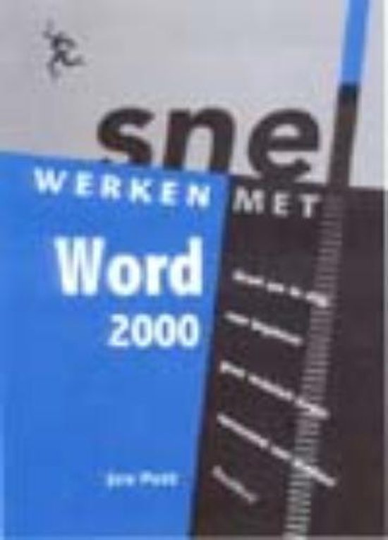 Cover van het boek 'Snel werken met Word 2000' van Jan Pott