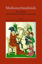 Middeleeuwse studies en bronnen LXIX -   Medioneerlandistiek
