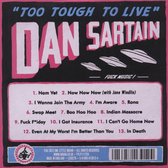 Dan Sartain - Too Tough To Live (CD)