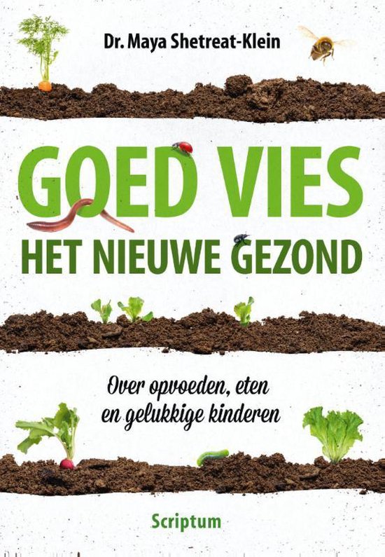 Goed vies, het nieuwe gezond