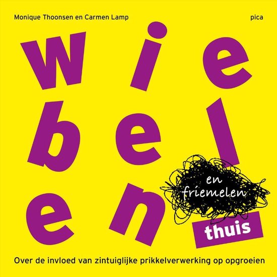 Wiebelen en friemelen thuis - cover