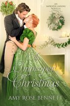 Improper Liaisons 3 - An Improper Christmas