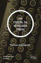 poemas - UM CORDEL DA MITOLOGIA GREGA