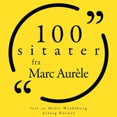 100 sitater fra Marco Aurélio