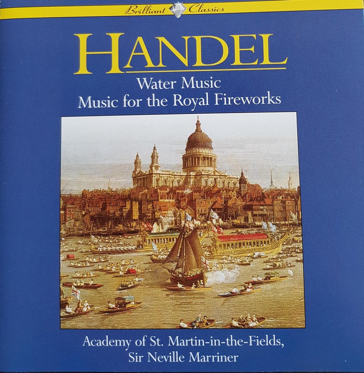 Handel Watermusic Sir N. Marriner