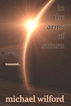 In the Arms of Saturn