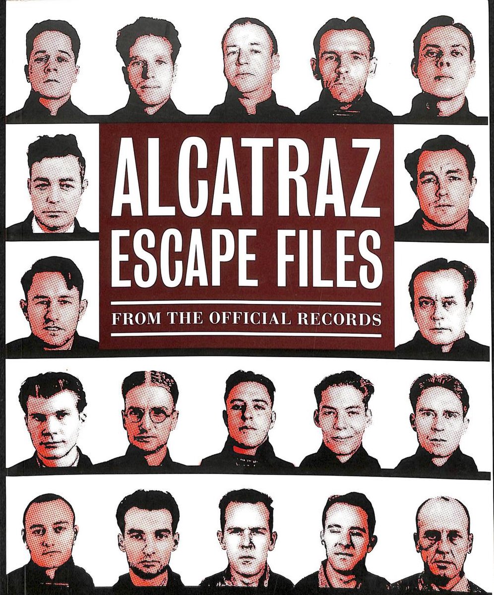 Alcatraz escape files - Nancy Licht Miljanich