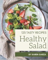 123 Tasty Healthy Salad Recipes