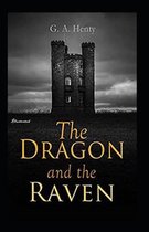 The Dragon and the Raven illustrated