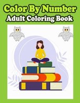 Color By Number Adult Coloring Book