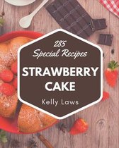 285 Special Strawberry Cake Recipes