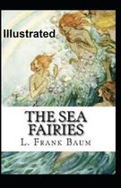 The Sea Fairies Illustrated