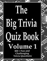 The Big Trivia Quiz Book, Volume 1