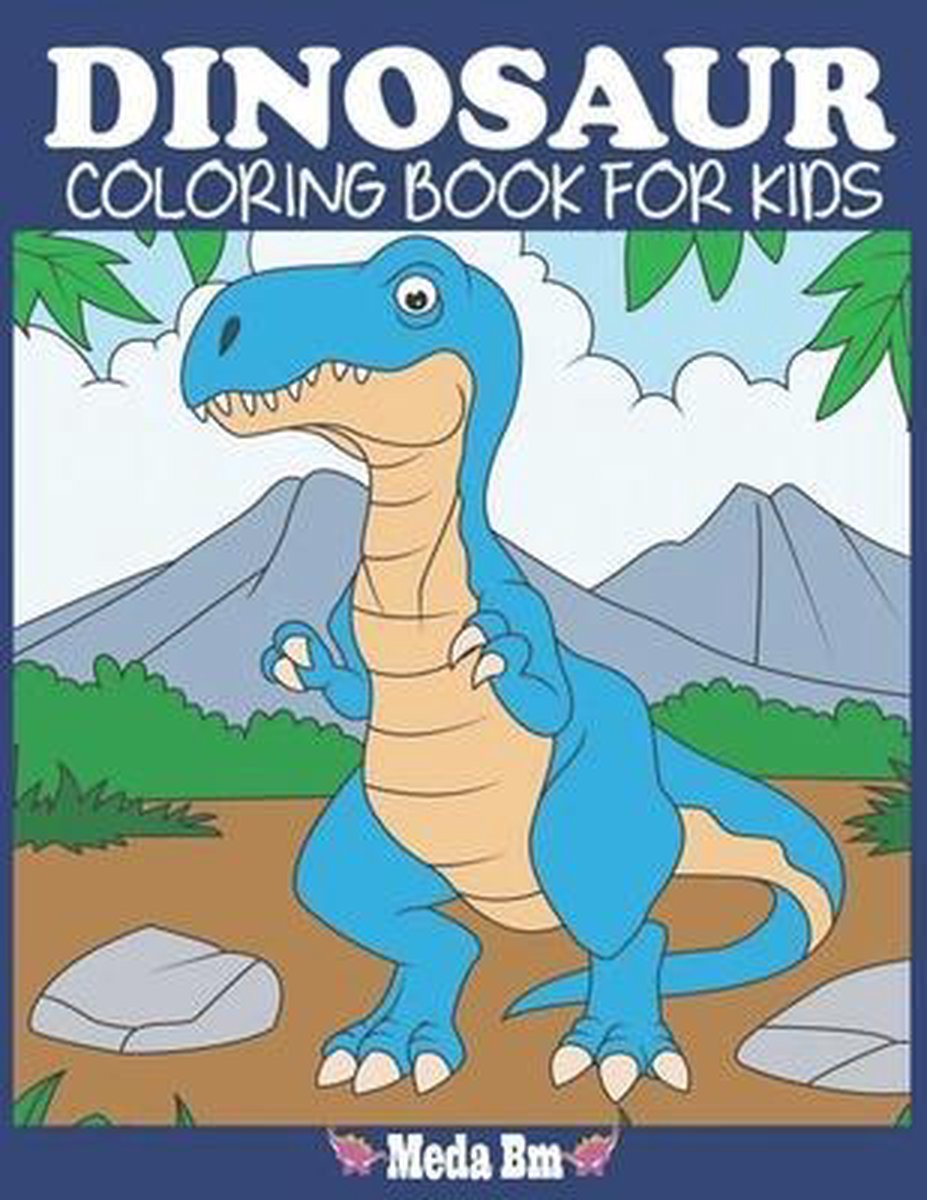 Dinosaur Coloring Book For Kids By Meda Bm van Meda Bm
