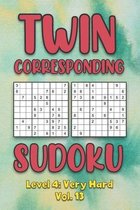 Twin Corresponding Sudoku Level 4
