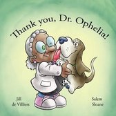 Thank you, Dr. Ophelia!