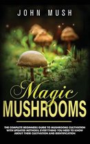 Magic Mushrooms