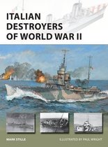 Italian Destroyers of World War II New Vanguard