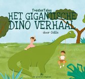ToddlerTales 3 -   Het Gigantische Dino Verhaal