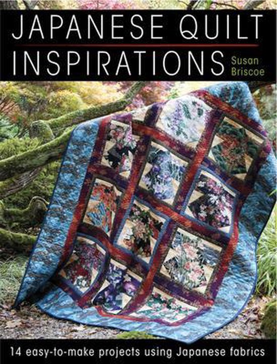 Japanese Quilt Inspirations (ebook), Susan Briscoe 9781446354193