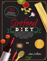 The Sirtfood Diet