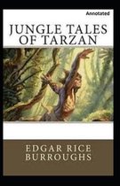 Jungle Tales of Tarzan Annotated