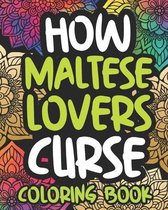 How Maltese Lovers Curse