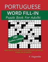 PORTUGUESE WORD FILL-IN Puzzle Book For Adults