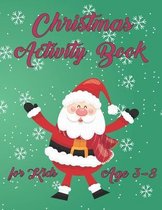 Christmas Activity Book for Kids Age 3-8