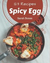 123 Spicy Egg Recipes