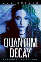 Quantum Decay