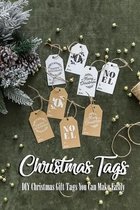 Christmas Tags: DIY Christmas Gift Tags You Can Make Easily