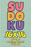 Sudoku 16 x 16 Level 3: Medium Hard! Vol. 18