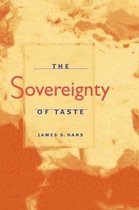 The Sovereignty Of Taste