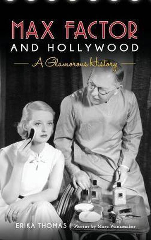 Max Factor and Hollywood - cover