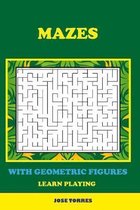 Mazes