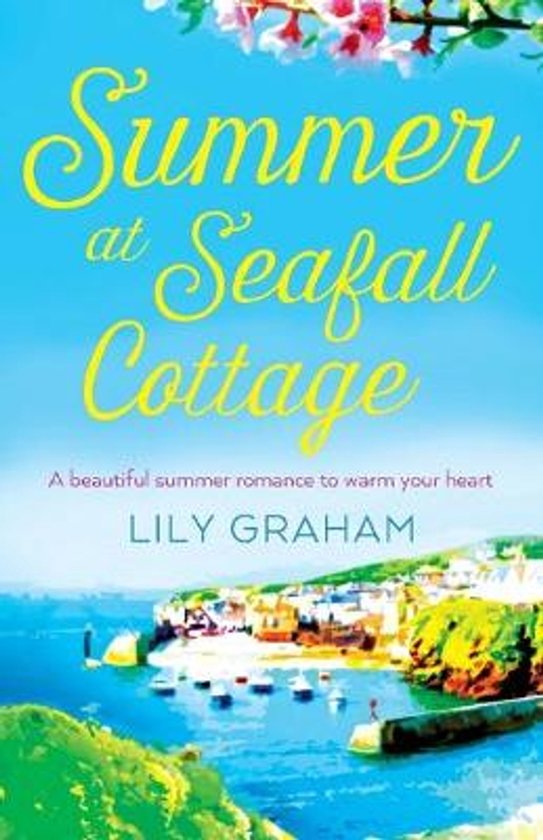 Boek 'Summer at Seafall Cottage' van Lily Graham, met een zomerse roze bloesem en een kustplaatsje met boten.