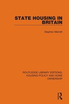 Routledge Library Editions: Housing Policy and Home Ownership - State Housing in Britain