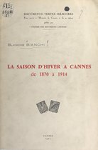 La saison d'hiver à Cannes de 1870 à 1914